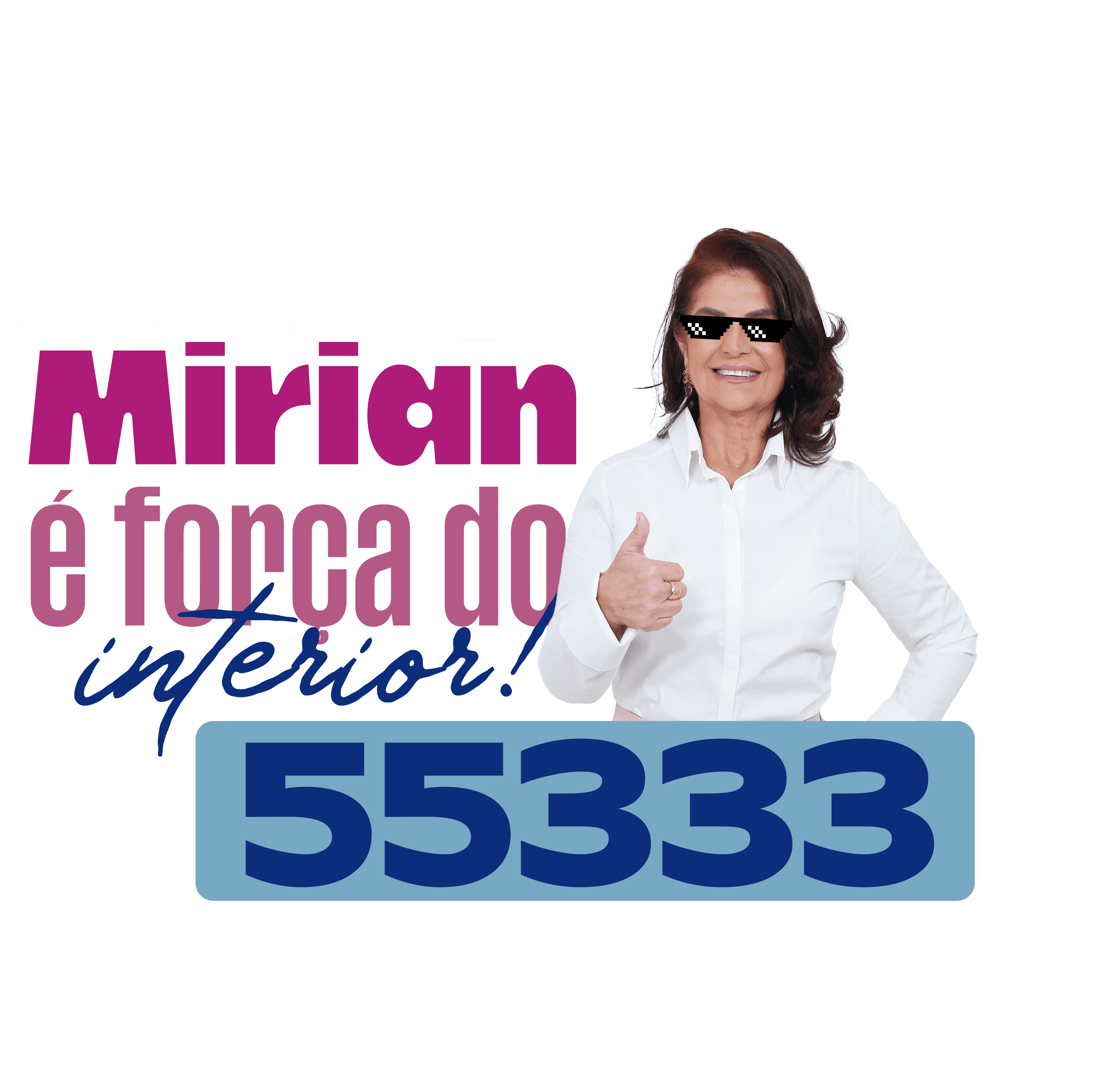 Mirian é força do interior